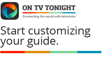 Start customizing your television guide!